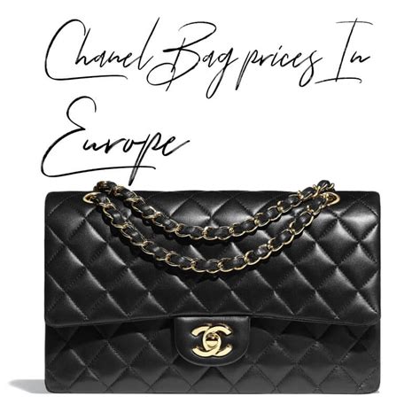 chanel bag europe price|chanel bag europe price 2019.